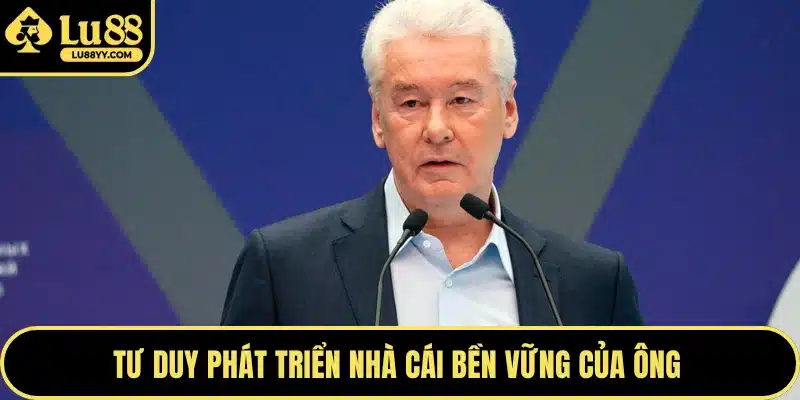 Tư duy phát triển nhà cái bền vững của ông